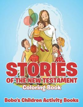Paperback Stories of the New Testament Coloring Book