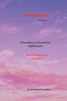 Paperback Mathématiques: Ensembles et Structures Algébriques [French] Book