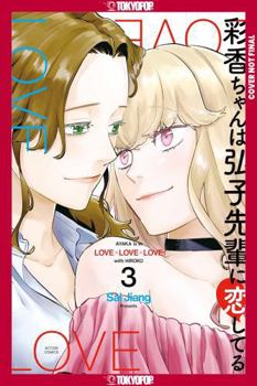Paperback Ayaka Is in Love with Hiroko! Volume 3 Book