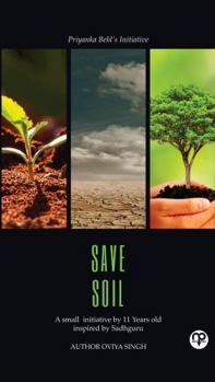 Paperback Save Soil ( inspired by Sadhguru) Book