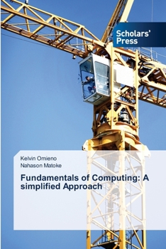 Paperback Fundamentals of Computing: A simplified Approach Book