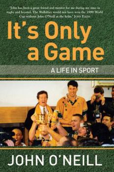 Paperback It's Only a Game: A Life in Sport Book