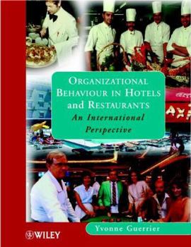 Paperback Organizational Behaviour in Hotels and Restaurants: An International Perspective Book