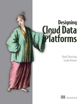 Paperback Designing Cloud Data Platforms Book