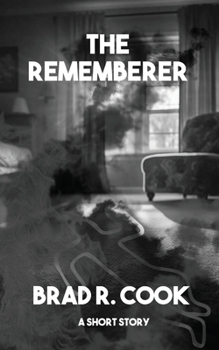 Paperback The Rememberer, a short story Book