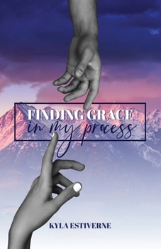 Paperback Finding Grace In My Process Book