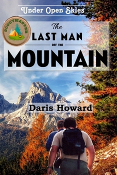 Paperback The Last Man off the Mountain Book