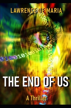 THE END OF US: A Cole Sudden C.I.A. Action Thriller (Cole Sudden C.I.A. Thriller)
