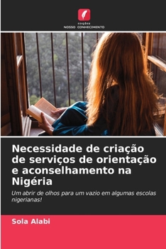 Paperback Necessidade de criação de serviços de orientação e aconselhamento na Nigéria [Portuguese] Book