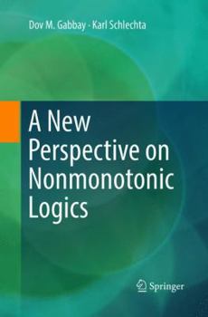 Paperback A New Perspective on Nonmonotonic Logics Book