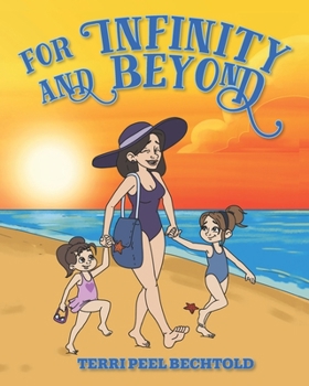 Paperback For Infinity and Beyond Book