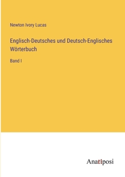 Paperback Englisch-Deutsches und Deutsch-Englisches Wörterbuch: Band I [German] Book