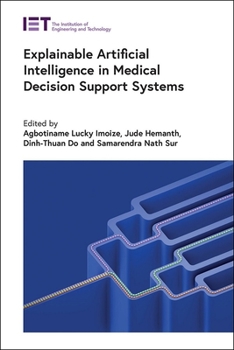 Hardcover Explainable Artificial Intelligence in Medical Decision Support Systems Book
