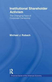 Paperback The Changing Face of Corporate Ownership: Do Institutional Owners Affect Firm Performance Book