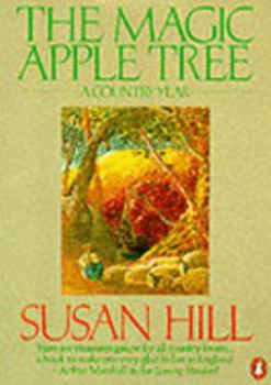 Paperback The Magic Apple Tree: A Country Year Book