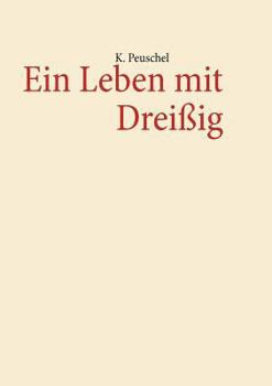 Paperback Ein Leben mit Dreißig [German] Book