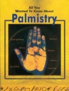 Paperback All You Wanted to Know About Palmistry Book