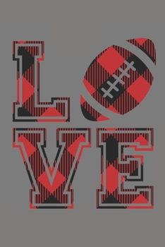 Love: Red Buffalo Plaid Football Fan Wide Ruled Fashion Notebook