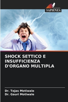 Paperback Shock Settico E Insufficienza d'Organo Multipla [Italian] Book