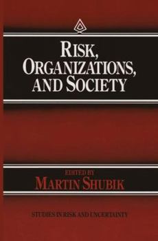 Paperback Risk, Organizations, and Society Book