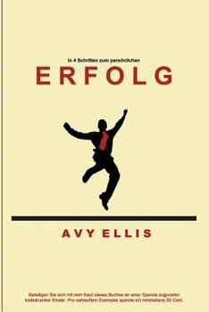 Paperback Erfolg: In 4 Schritten zum pers?nlichen Erfolg [German] Book
