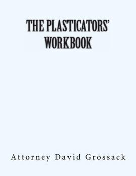 Paperback The Plasticators' Workbook Book