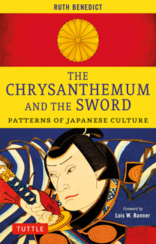 Paperback The Chrysanthemum and the Sword: Patterns of Japanese Culture Book