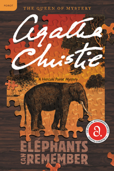 Elephants Can Remember - Book #42 of the Hercule Poirot