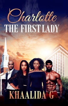 Paperback Charlotte The First Lady Book