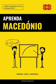 Paperback Aprenda Macedónio - Rápido / Fácil / Eficiente: 2000 Vocabulários Chave [Portuguese] Book