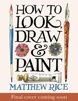 Paperback How to Look, Draw & Paint Book