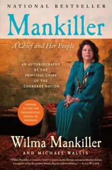 Paperback Mankiller: A Chief and Her People Book