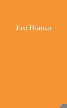 Paperback Just Human Book