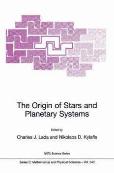Paperback The Origin of Stars and Planetary Systems Book