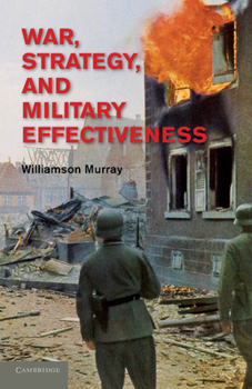 Paperback War, Strategy, and Military Effectiveness Book