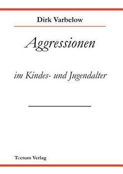 Paperback Aggressionen im Kinder - und Jugendalter [German] Book