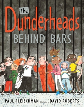 Hardcover The Dunderheads Behind Bars Book