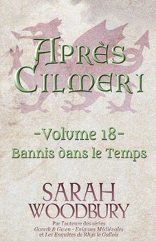 Bannis dans le Temps (Après Cilmeri)