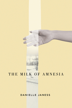 Paperback The Milk of Amnesia: Volume 57 Book
