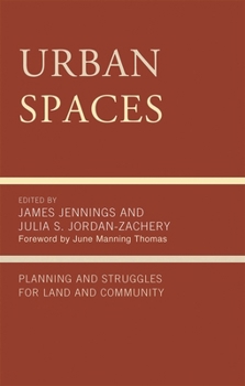Hardcover Urban Spaces: Planning and Struggling for Land and Community Book