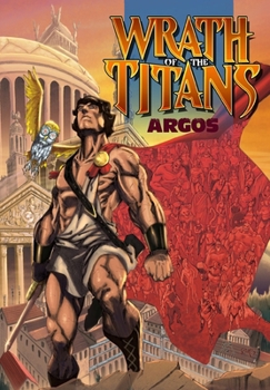 Paperback Wrath of the Titans: Argos - Trade paperback Book