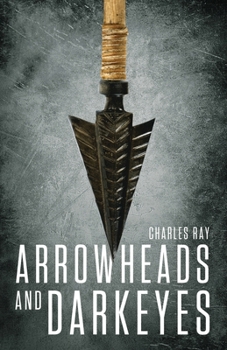 Paperback Arrowheads and Darkeyes Book