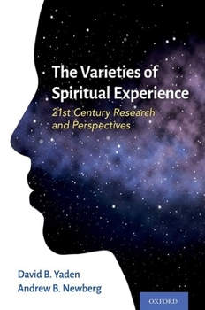 Hardcover The Varieties of Spiritual Experience: 21st Century Research and Perspectives Book