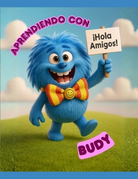 Paperback Aprendiendo con Budy [Spanish] Book
