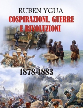 Paperback Cospirazioni, Guerre E Rivoluzioni [Italian] Book