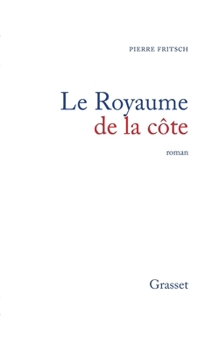 Paperback Le royaume de la côte [French] Book