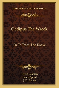 Paperback Oedipus The Wreck: Or To Trace The Knave Book