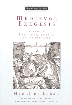 Paperback Medieval Exegesis, Vol. 1: The Four Senses of Scripture Book