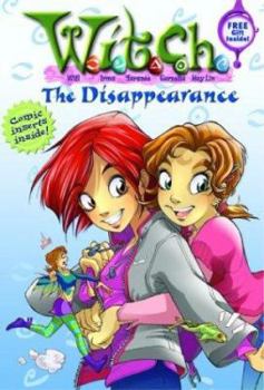 The Disappearance with Cards - Book #2 of the W.I.T.C.H. Chapter Books