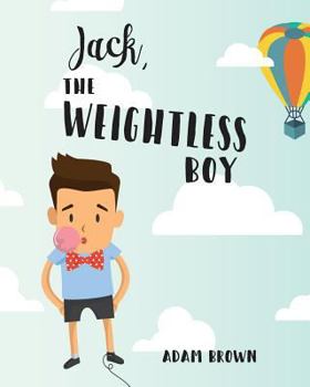 Paperback Jack, The Weightless Boy Book